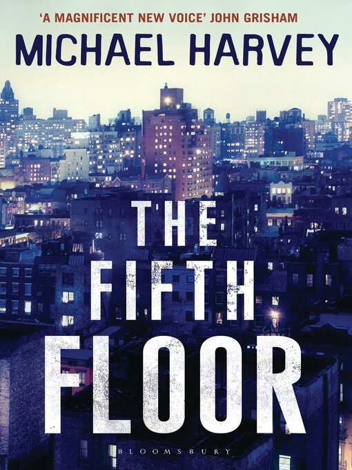 Title details for The Fifth Floor by Michael Harvey - Available